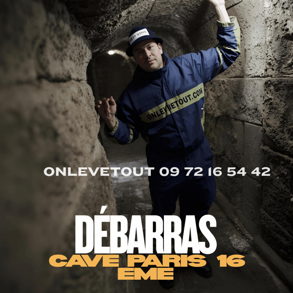 Discrétion absolue débarras cave Paris 16